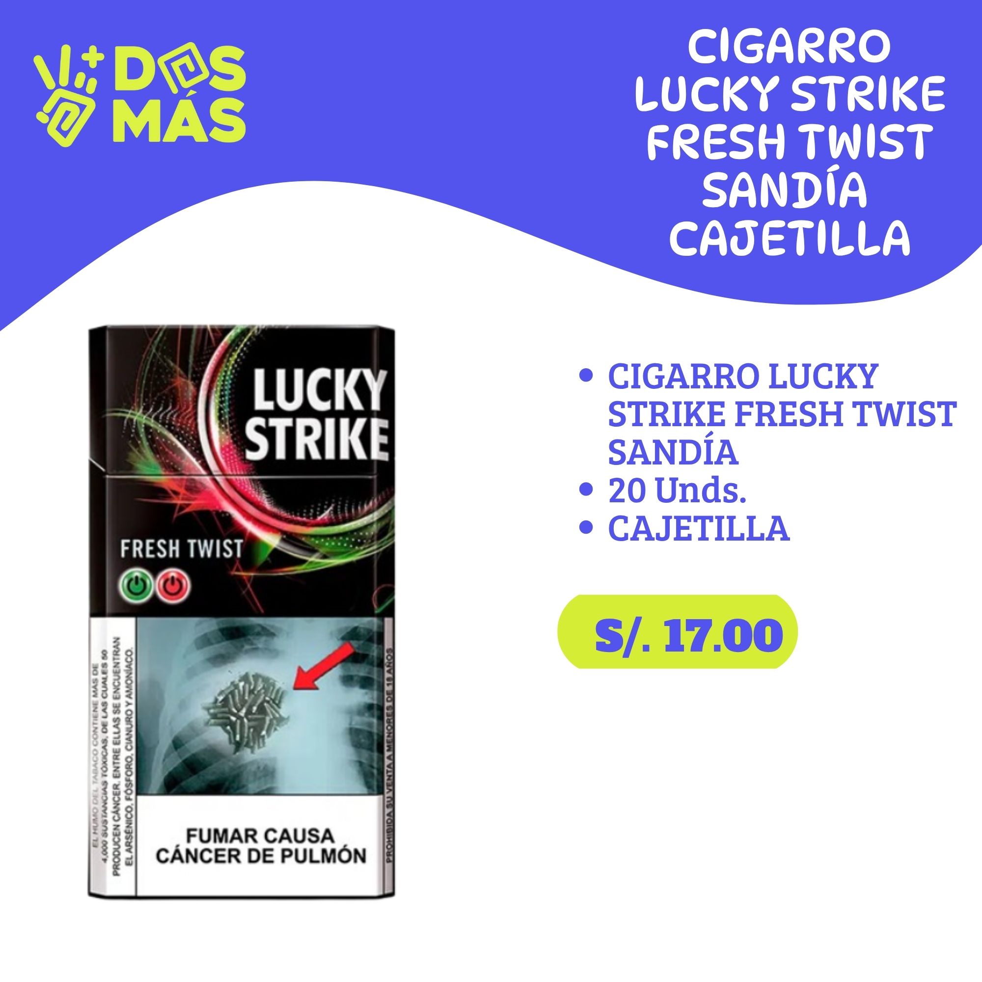 Lucky Strike Sandía 20 Un