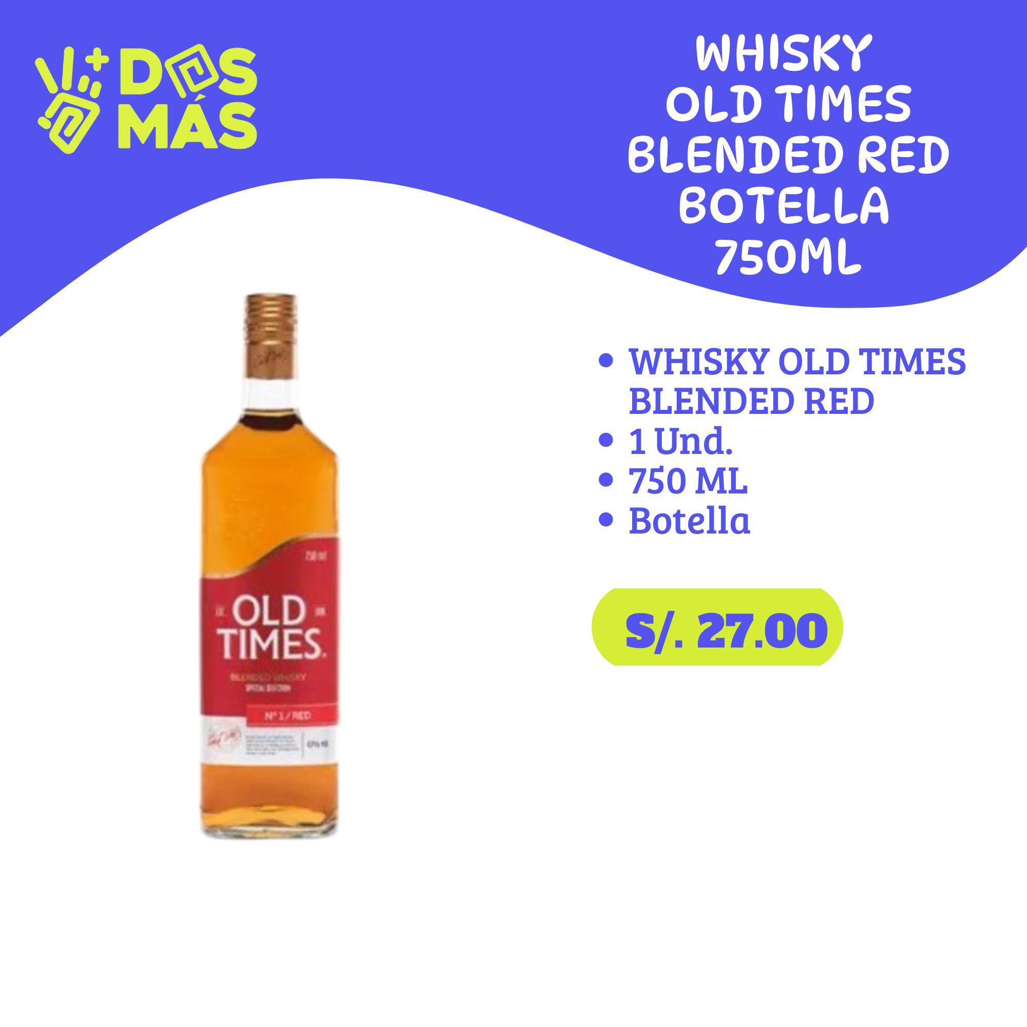 Whisky Old Times RED
