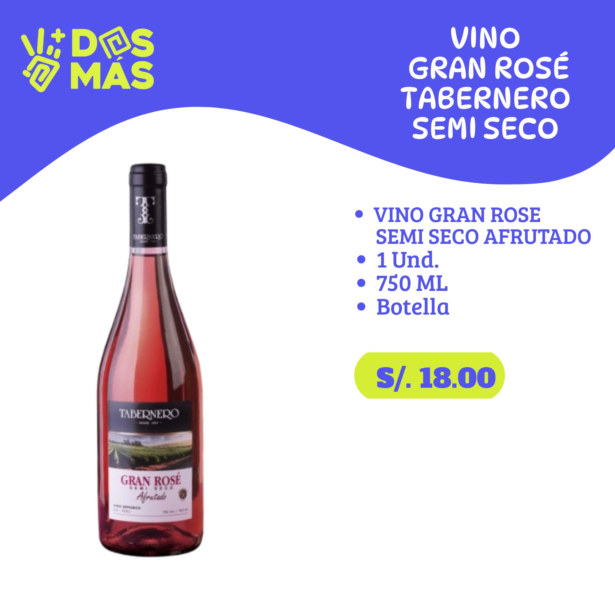 Gran Rosé Tabernero – Vino Semi Seco
