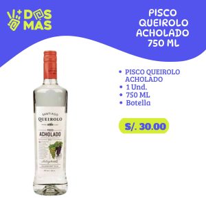Pisco Santiago Queirolo Acholado