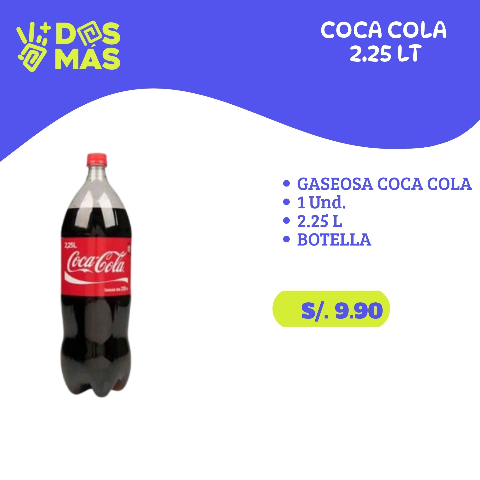 Gaseosa Coca Cola 2.25L